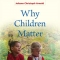 Free 'Why Children Matter' Paperback Book*